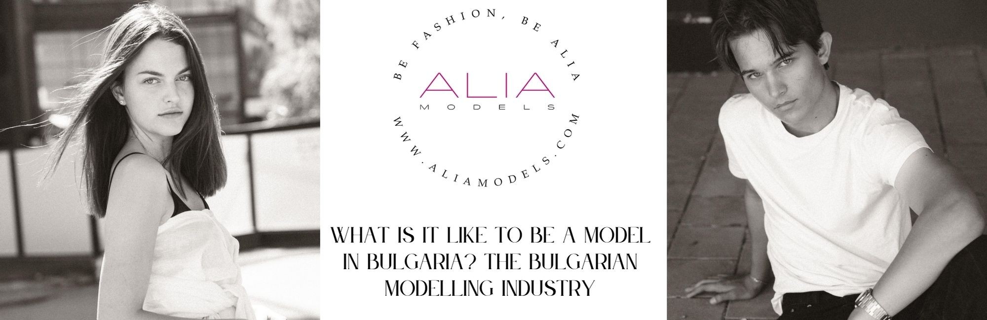 What is it like to be a model in Bulgaria? The Bulgarian modelling industry
